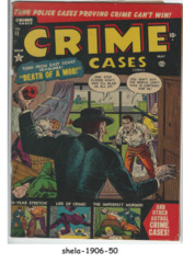 Crime Cases Comics #11 © May 1952, Atlas/Marvel